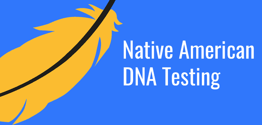 Native American Genetic Testing